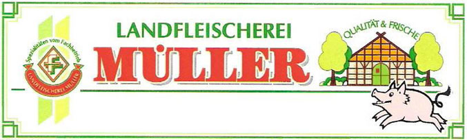 Landfleischerei Müller