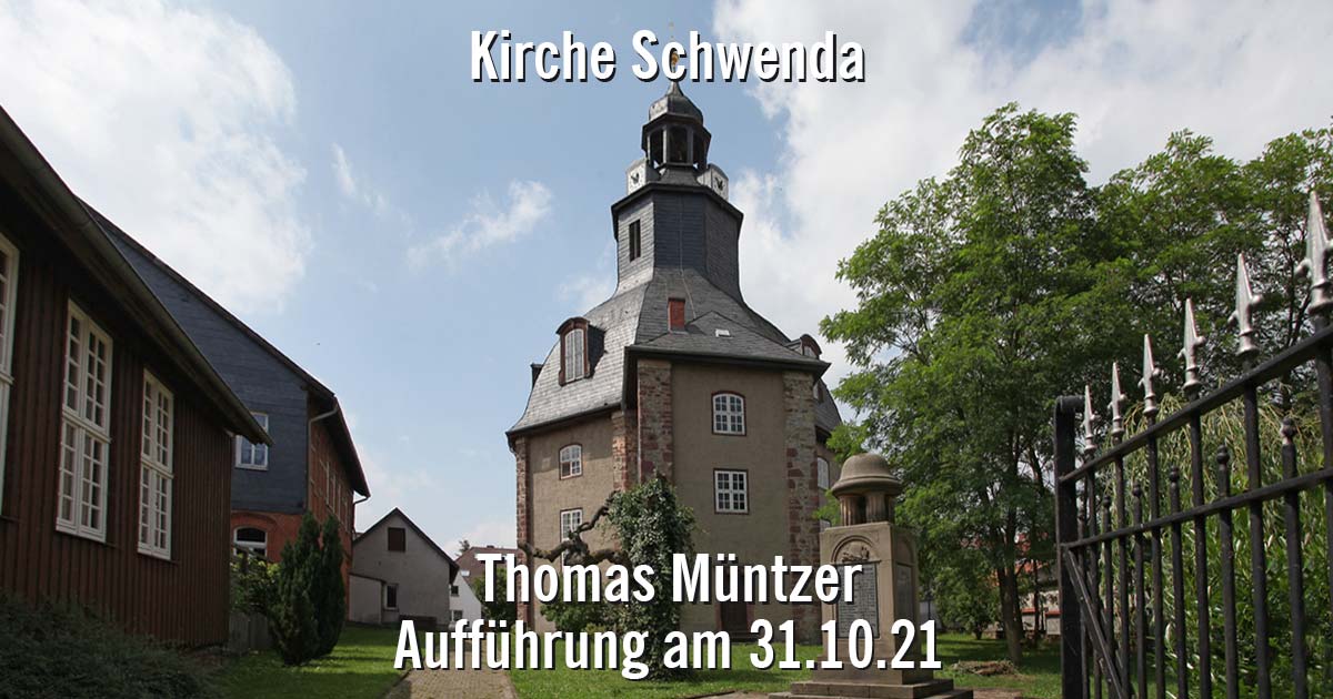 schlossThomas Müntzer Kirche Schwenda Theater