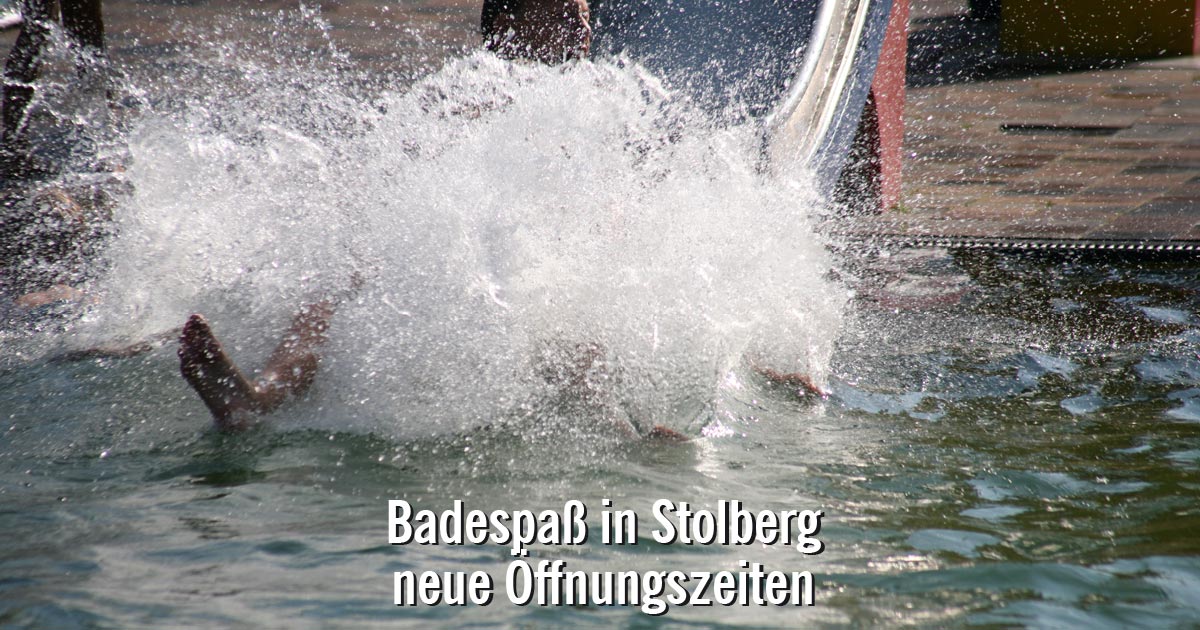 Badespaß in Stolberg neue Öffnungszeiten Freibad