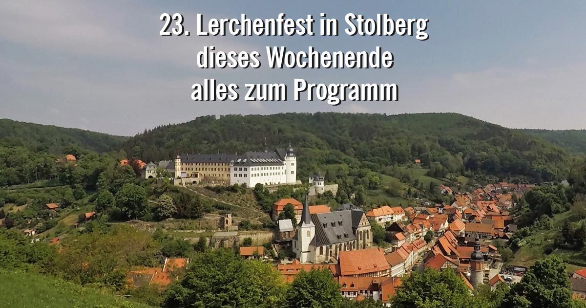 Lerchenfest in Stolberg