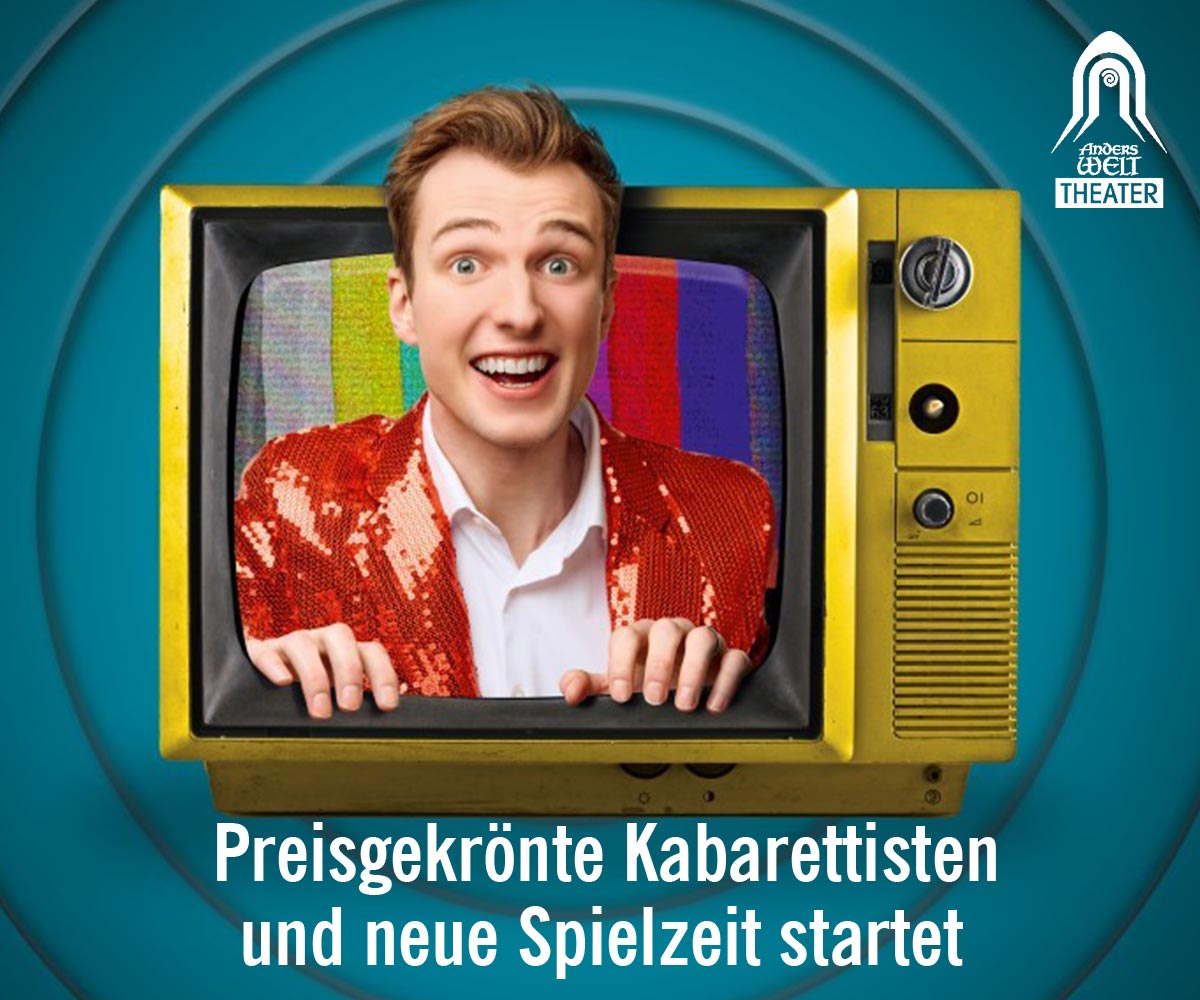 AndersWelt Theater neue Spielzeiten am Wochendende