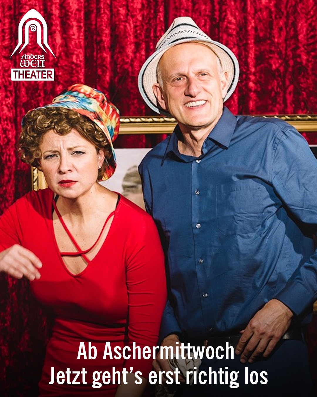 Anderswelt Theater Ab Aschermittwoch geht es erst richtig los!