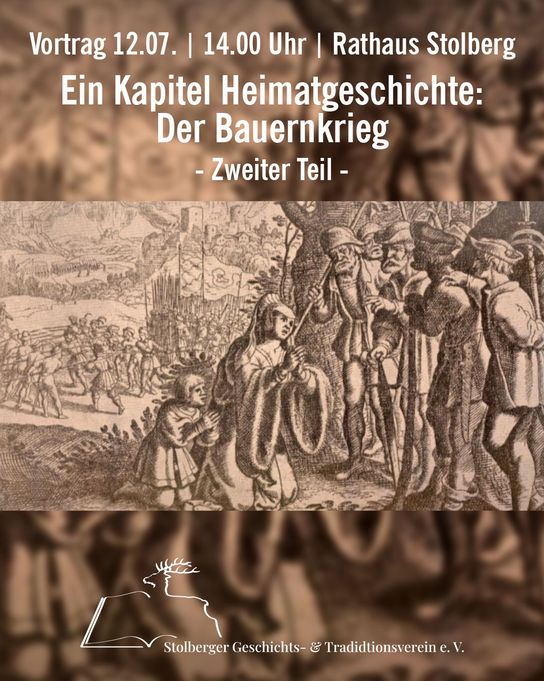 Vortrag am 12.07. Der Bauernkrieg in der Grafschaft Stolberg – Zweiter Teil