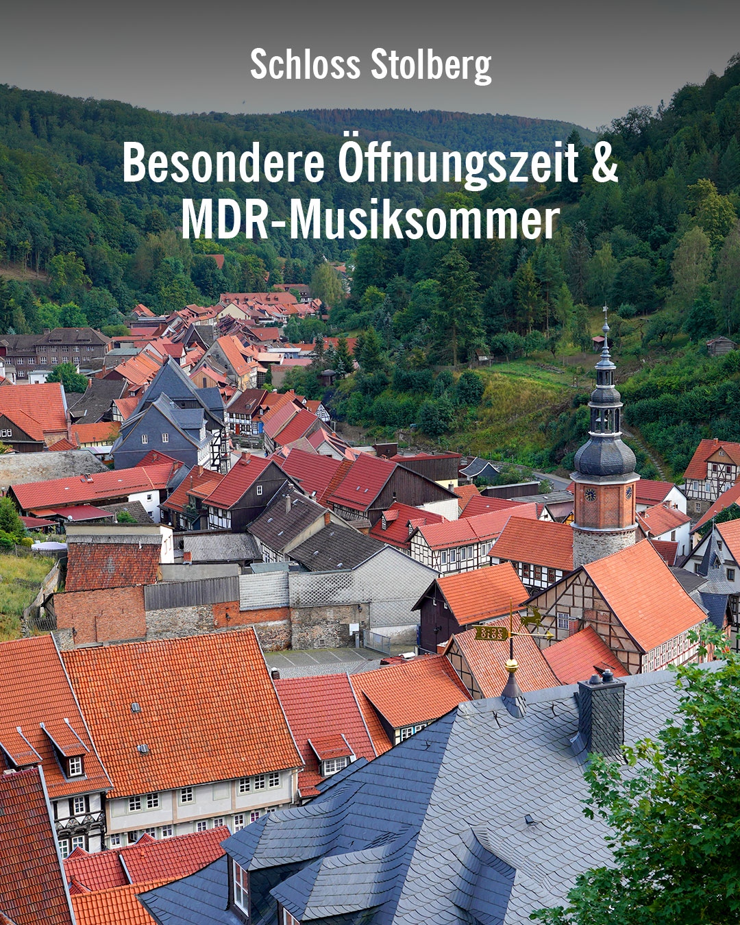 STolberg Schloss MDR Sommer und Öffnungszeiten